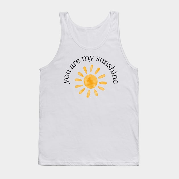 you are my sunshine Tank Top by tzolotov